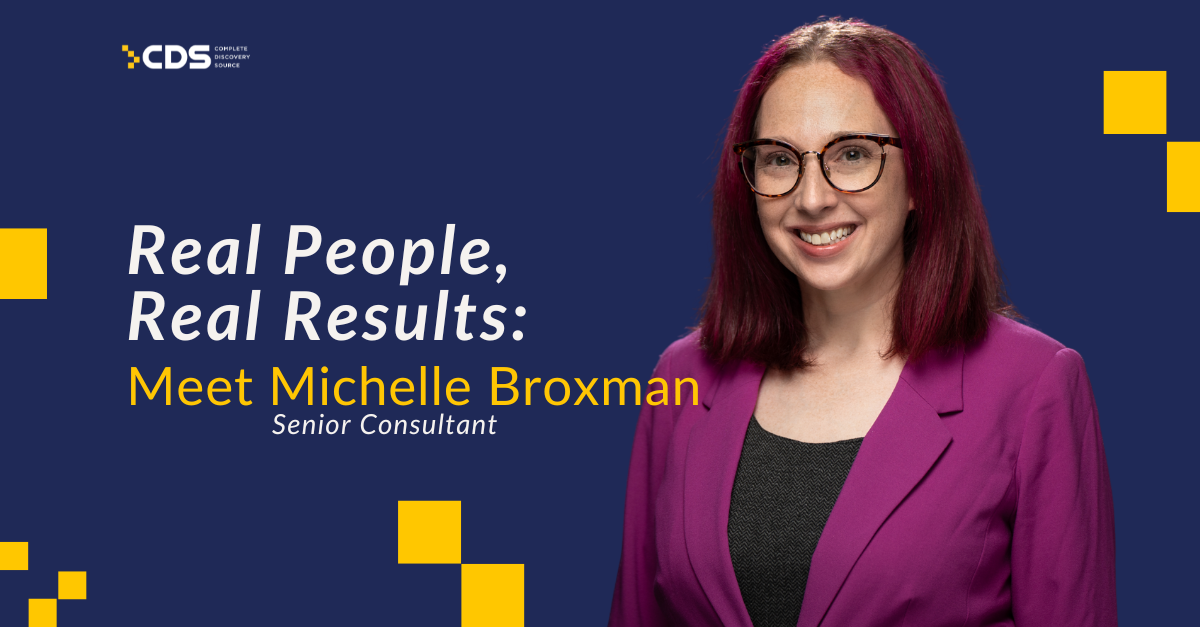 Real People, Real Results: Meet Michelle Broxman, Senior Consultant