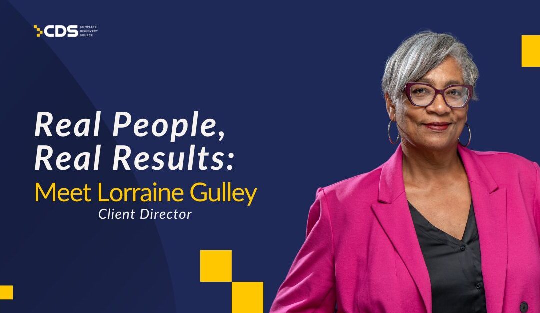 Real People, Real Results: Meet Lorraine Gulley, Client Director