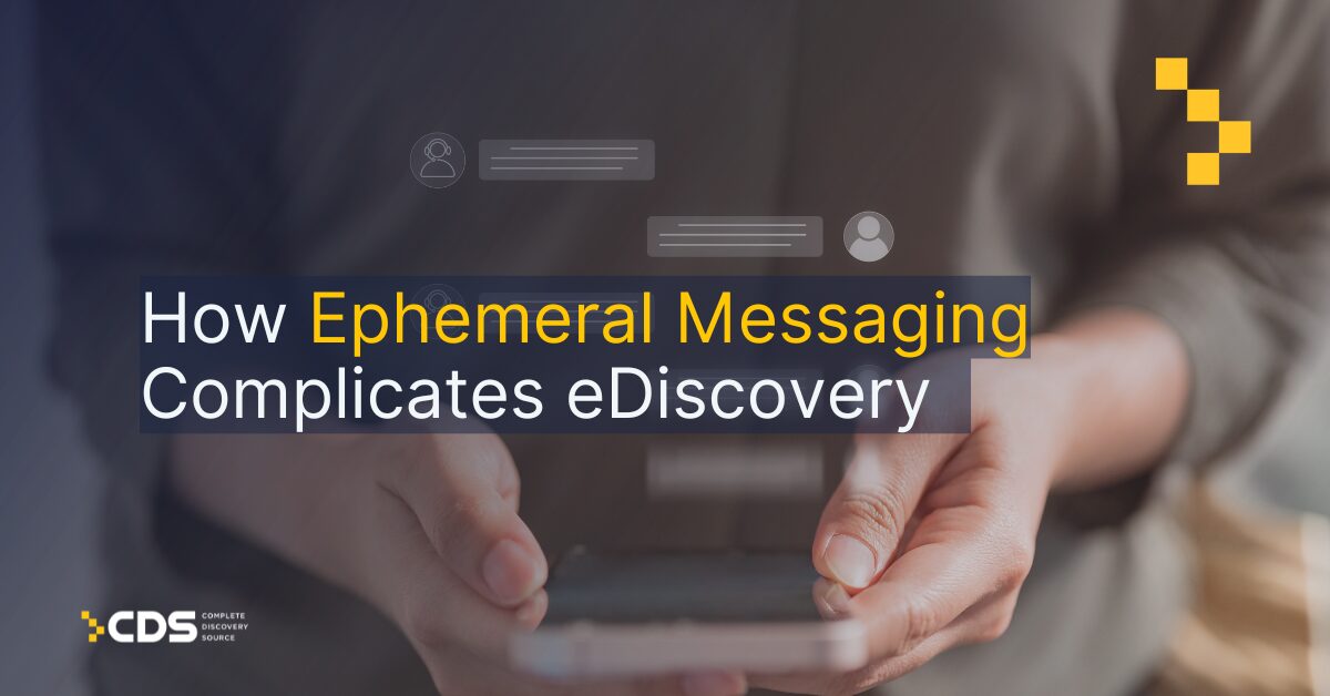 Protected: How Ephemeral Messaging Complicates eDiscovery