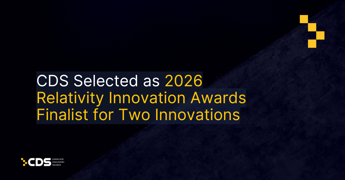 CDS Selected as 2026 Relativity Innovation Awards Finalist for Two Innovations